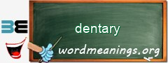 WordMeaning blackboard for dentary